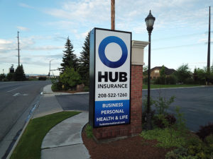 Hub Insurance - signs idaho falls